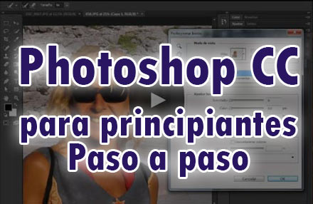 60 Video tutoriales de Photoshop CC básico para principiantes con videotutoriales en español